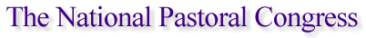 The National Pastoral Congress
