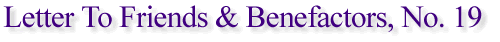 Letter To Friends & Benefactors, No. 19