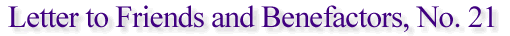 Letter to Friends and Benefactors, No. 21
