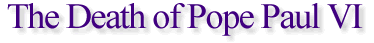 The Death of Pope Paul VI