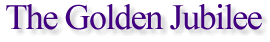 The Golden Jubilee