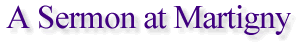 A Sermon at Martigny